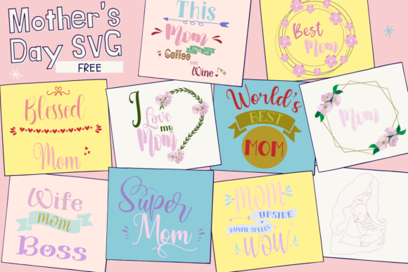 Download Mother's Day SVG Free - Svg Collection